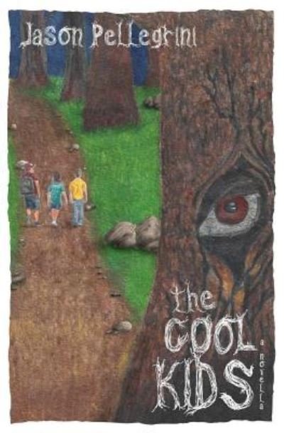 Cover for Jason Pellegrini · The Cool Kids (Pocketbok) (2017)