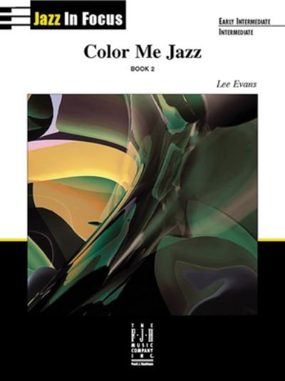 Cover for Lee Evans · Color Me Jazz, Book 2 (Bog) (2023)