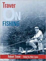 Cover for Robert Traver · Traver on Fishing (Paperback Book) (2003)