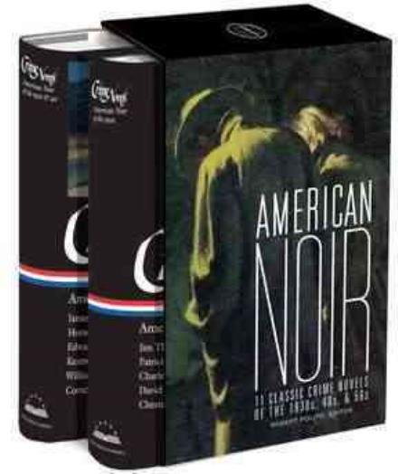 Cover for Robert Polito · American Noir: 11 Classic Crime Novels of the 1930s, 40s, &amp; 50s (Bogpakke) (2012)