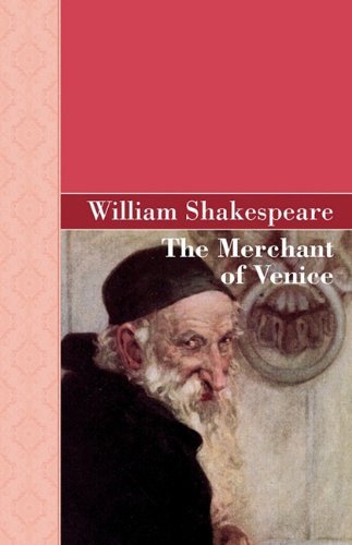 Cover for William Shakespeare · The Merchant of Venice (Akasha Classic) (Innbunden bok) (2010)