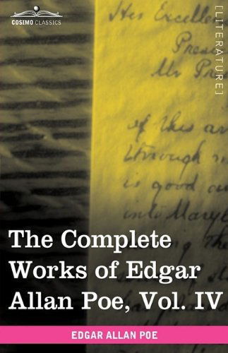 Cover for Edgar Allan Poe · The Complete Works of Edgar Allan Poe, Vol. Iv (In Ten Volumes): Tales (Paperback Book) (2009)