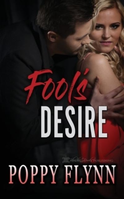 Cover for Poppy Flynn · Fool's Desire (Paperback Book) (2020)