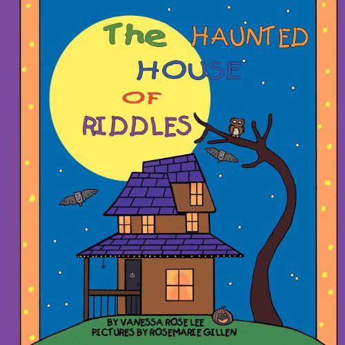 Cover for Vanessa Rose Lee · The Haunted House of Riddles (Paperback Book) (2011)