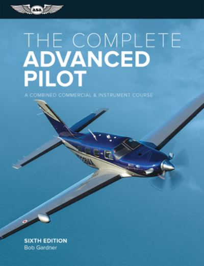 Cover for Bob Gardner · Complete Advanced Pilot (Book) (2019)