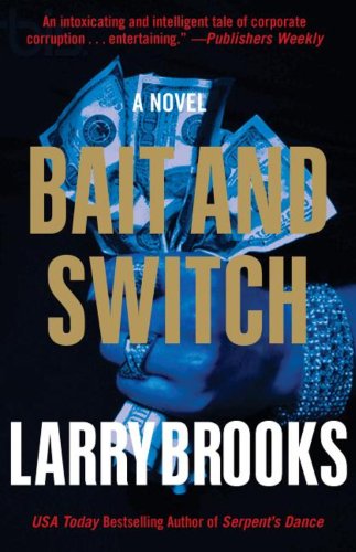 Cover for Larry Brooks · Bait and Switch (Paperback Book) (2013)