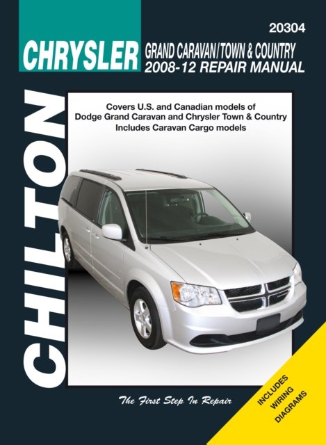 Cover for Haynes Publishing · Chrysler Grand Caravan / Town &amp; Country (Chilton): 2008-12 (Taschenbuch) (2013)