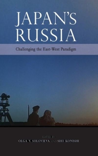 Cover for Olga V Solovieva · Japan's Russia (Hardcover Book) (2021)
