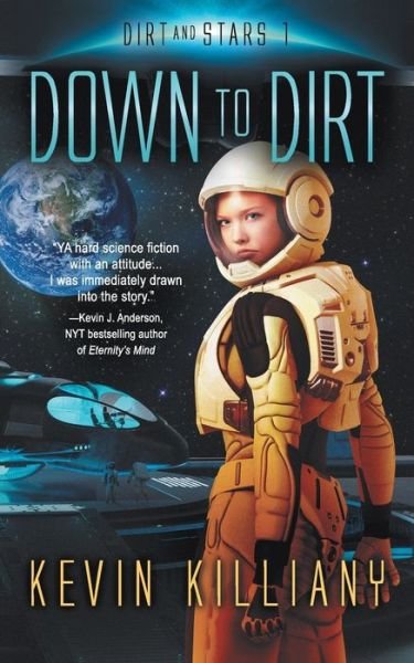 Cover for Kevin Killiany · Down to Dirt (Paperback Book) (2022)