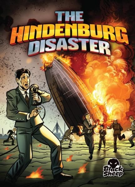 Cover for Chris Bowman · The Hindenburg Disaster - Disaster Stories (Hardcover Book) (2014)