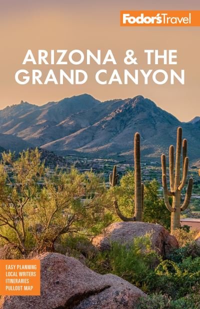 Cover for Fodor's Travel Guides · Fodor's Arizona &amp; the Grand Canyon - Full-color Travel Guide (Pocketbok) (2021)