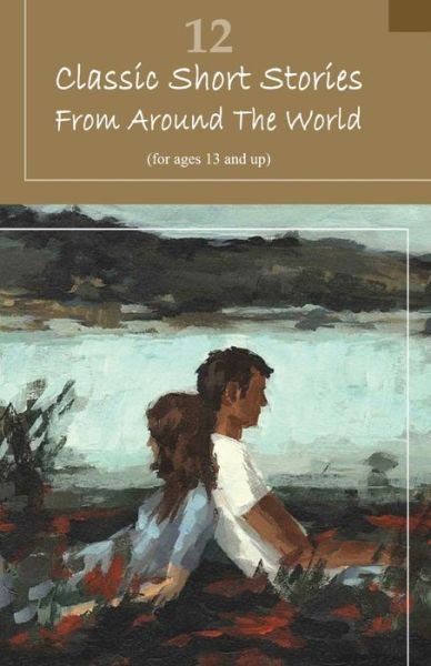 Cover for Various Authors · 12 Classic Short Stories From Around The World (Paperback Bog) (2019)