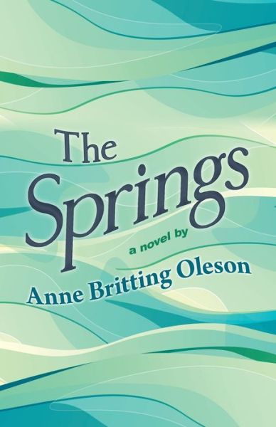 Cover for Anne Britting Oleson · Springs (Buch) (2023)