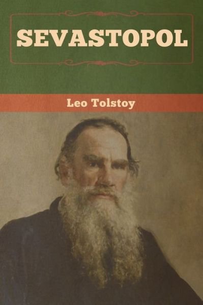 Cover for Leo Tolstoy · Sevastopol (Pocketbok) (2020)