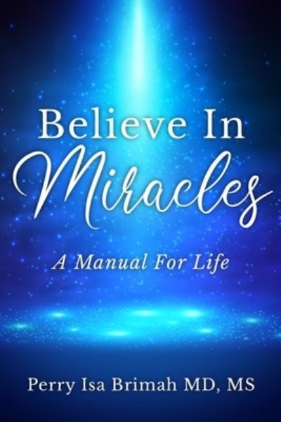 Cover for Perry Isa Brimah · Believe In Miracles (Paperback Book) (2020)