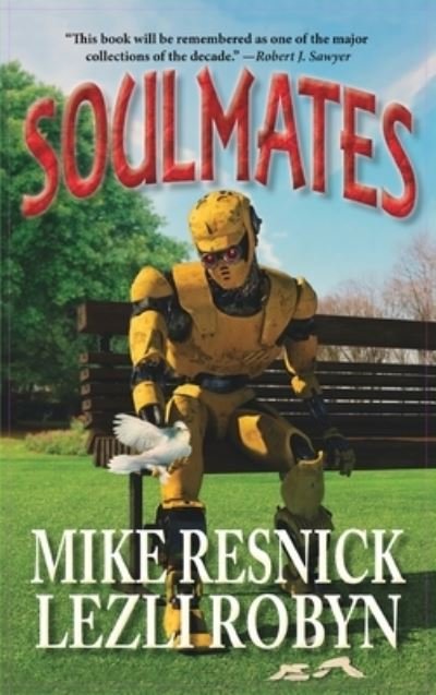 Cover for Mike Resnick · Soulmates (Hardcover Book) (2016)