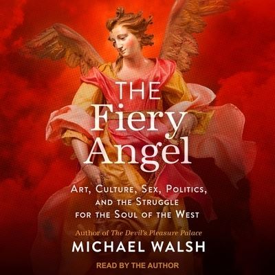 The Fiery Angel Lib/E - Michael Walsh - Music - Tantor Audio - 9781665231534 - June 30, 2018