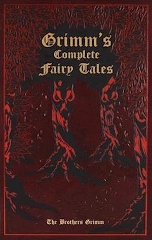 Cover for Jacob Grimm · Grimm's Complete Fairy Tales - Leather-bound Classics (Hardcover Book) (2025)