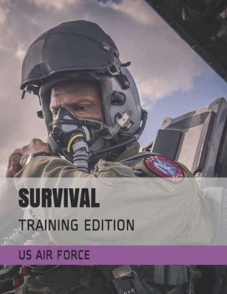 Cover for Us Air Force · Survival (Taschenbuch) (2019)