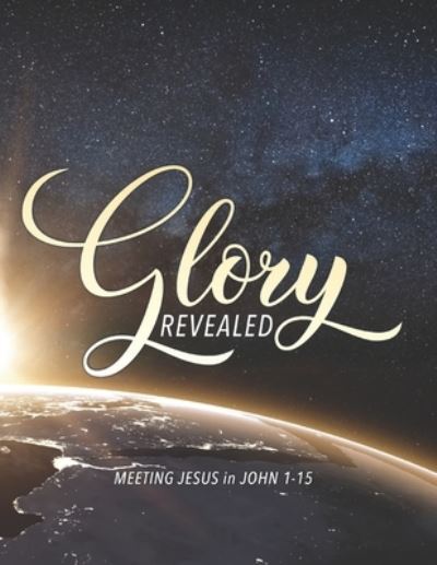 Margaret E Lenow · Glory Revealed (Paperback Book) (2019)