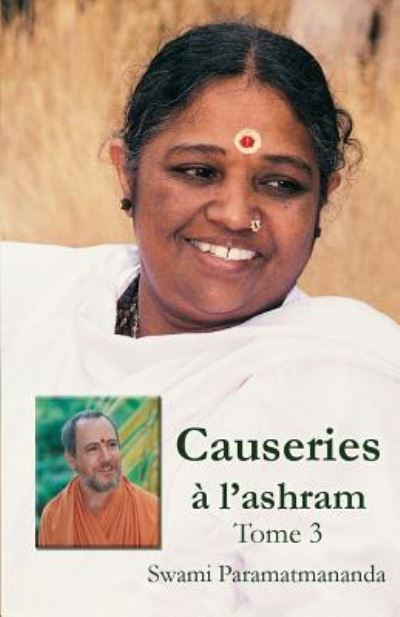 Cover for Swami Paramatmananda Puri · Causeries a l'ashram 3 (Paperback Book) (2016)