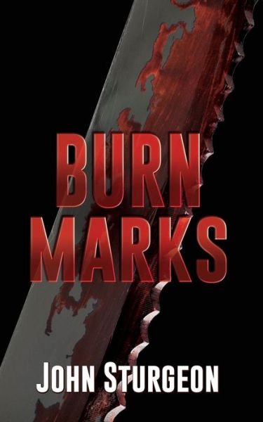 Cover for John Sturgeon · Burn Marks (Bok) (2022)