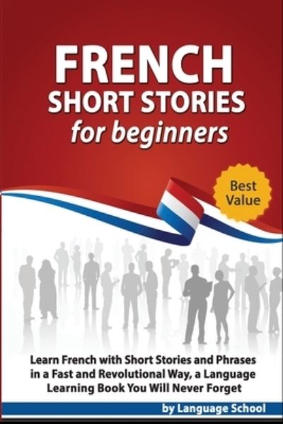 Cover for Language School · French Short Stories for Beginners (Paperback Book) (2019)