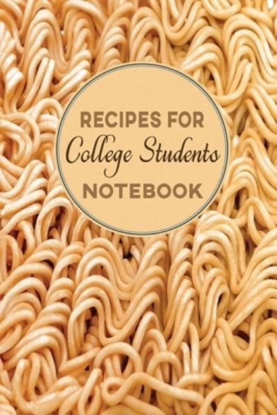 Cover for Open Door · Recipes for College Students Notebook (Paperback Book) (2019)