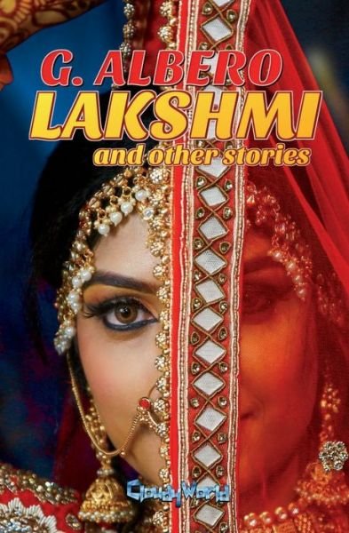 Cover for Giuseppe Albero · Lakshmi and other stories (Paperback Bog) (2019)