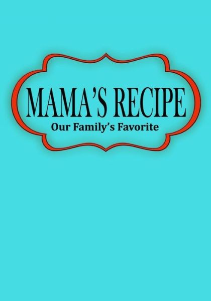 Cover for Cocobanana · Mama's Recipe (Paperback Book) (2018)