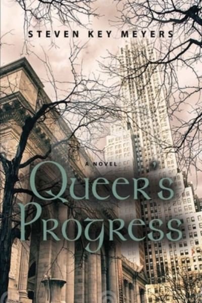 Cover for Steven Key Meyers · Queer's Progress (Paperback Bog) (2021)