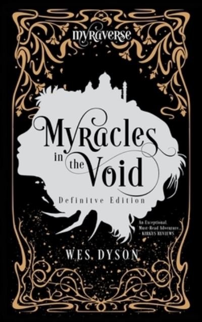 Cover for Wes Dyson · Myracles in the Void (Bog) (2023)