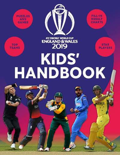 Cover for Clive Gifford · ICC Cricket World Cup England &amp; Wales 2019 Kids' Handbook: Star players and top teams, puzzles and games, fill-in results charts (Pocketbok) (2019)