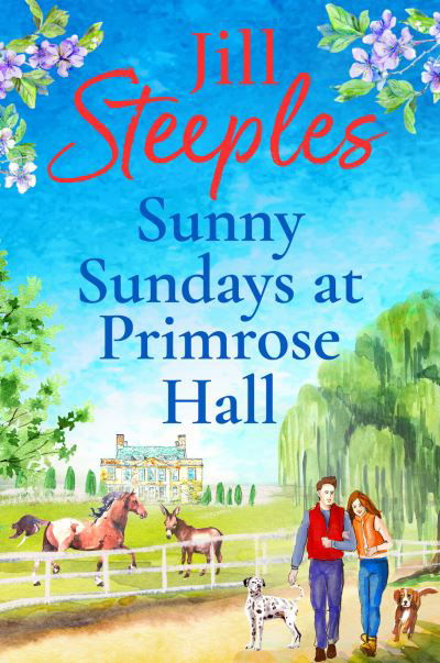 Cover for Jill Steeples · Sunny Sundays at Primrose Hall: the BRAND NEW instalment in the beautiful, uplifting, romantic series from Jill Steeples for 2024 - Primrose Woods (Taschenbuch) (2024)