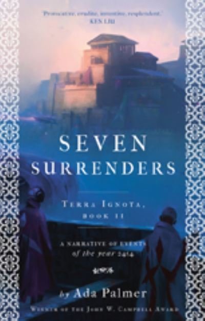 Cover for Ada Palmer · Seven Surrenders (N/A) [UK Airports edition] (2017)