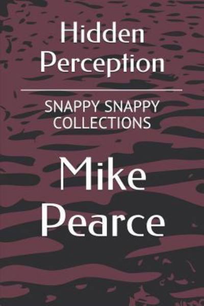 Cover for Mike Pearce · Hidden Perception (Paperback Book) (2019)