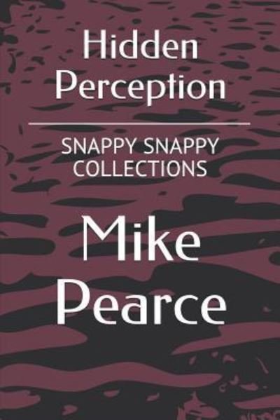 Cover for Mike Pearce · Hidden Perception (Paperback Bog) (2019)