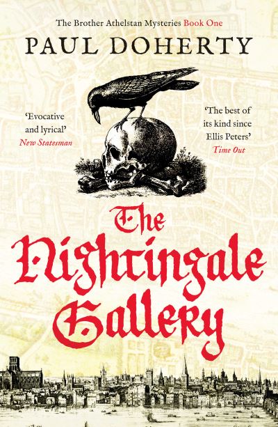 The Nightingale Gallery - The Brother Athelstan Mysteries - Paul Doherty - Kirjat - Canelo - 9781800324534 - torstai 6. toukokuuta 2021