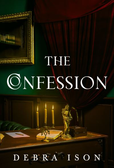 Cover for Debra Ison · The Confession (Paperback Book) (2022)