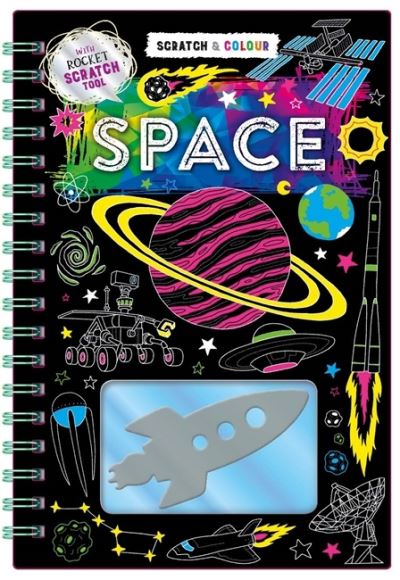 Cover for Igloo Books · Scratch &amp; Colour: Space (Hardcover Book) (2020)