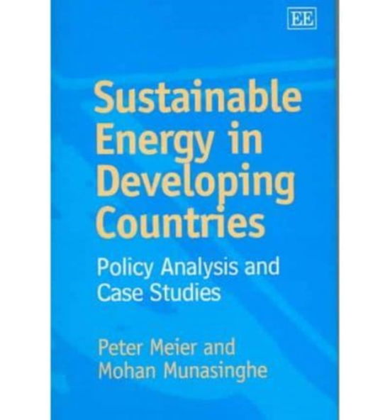 Cover for Peter Meier · Sustainable Energy in Developing Countries: Policy Analysis and Case Studies (Hardcover Book) (2005)