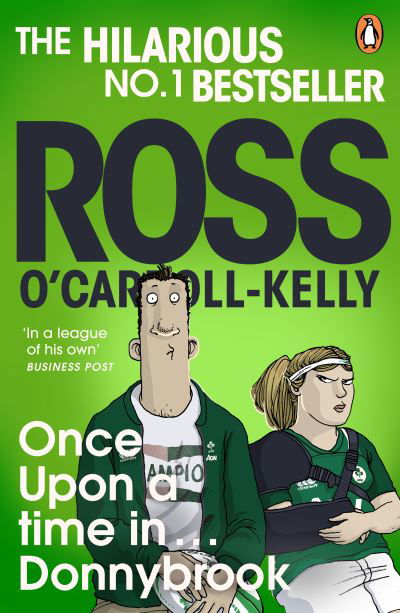 Cover for Ross O'Carroll-Kelly · Once Upon a Time in . . . Donnybrook (Paperback Book) (2023)