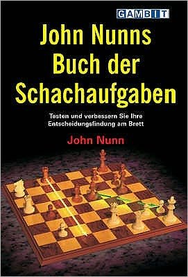 Cover for John Nunn · John Nunns Buch Der Schachaufgaben (Paperback Book) (2006)