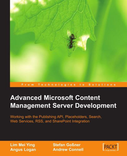 Advanced Microsoft Content Management Server Development - Andrew Connell - Bücher - Packt Publishing Limited - 9781904811534 - 25. August 2005