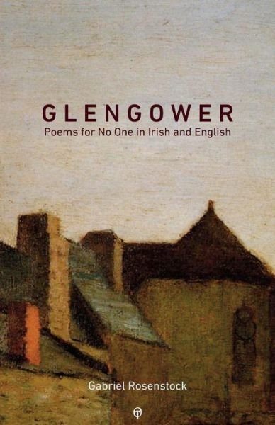 Cover for Gabriel Rosenstock · Glengower (Paperback Book) (2018)