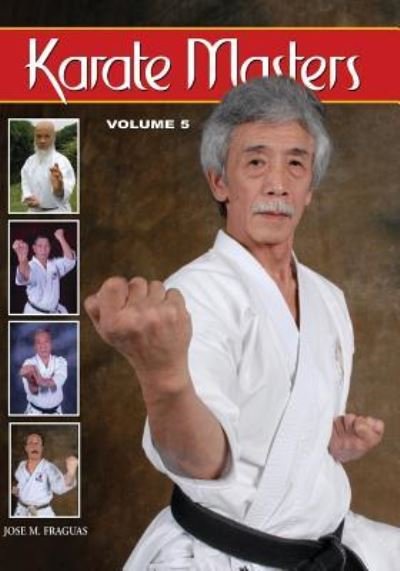 Cover for Jose M Fraguas · Karate Masters Volume 5 (Paperback Book) (2014)