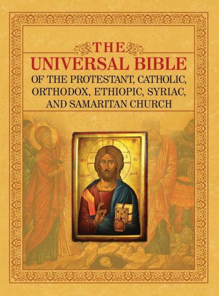 Cover for Joseph Lumpkin · The Universal Bible of the Protestant, Catholic, Orthodox, Ethiopic, Syriac, and Samaritan Church (Gebundenes Buch) (2015)