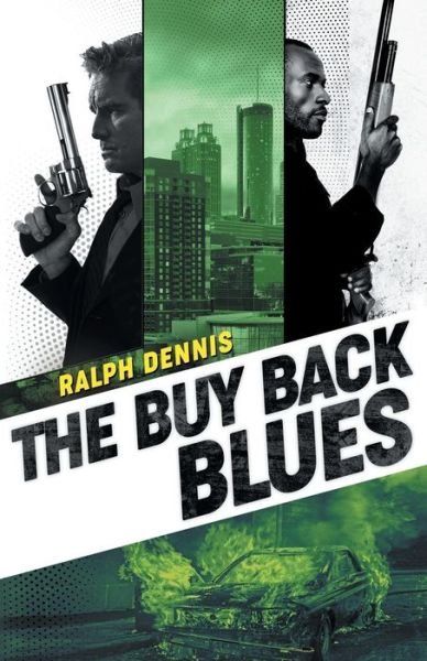 Cover for Ralph Dennis · The Buy Back Blues - Hardman (Taschenbuch) (2019)