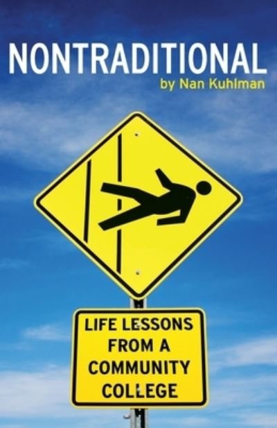 Cover for Nan Kuhlman · Nontraditional (Paperback Bog) (2020)