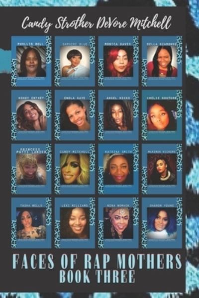 Cover for Donna Quesinberry · Faces of Rap Mothers - Book Three (Paperback Book) (2020)